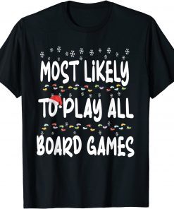 Most Likely to Christmas Santa Hat Matching Family Classic Shirt