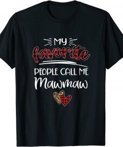 My Favorite People Call Me Mawmaw Red Plaid Christmas Pajama Classic Shirt