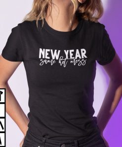 New Year Same Hot Mess Classic Shirt