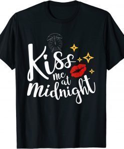New Year's Eve Kiss Me At Midnight New Years Party T-Shirt