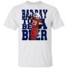 Nice bad day to be a beer Classic shirt