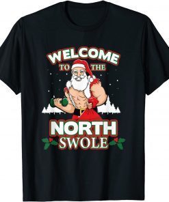North Swole Santa Claus Weight Lifting Christmas Gym Workout T-Shirt
