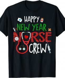 Nurse Happy New Year Nurse Crew Christmas Nursing RN Unisex Shirt