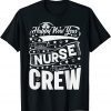 Nurse Life Nurse 2022 Happy New Year Nurse Crew Classic Shirt