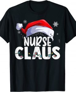 Nurse Santa Claus Christmas Matching Costume Gift Shirt