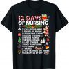 Nurses Merry Christmas Funny 12 Days of Nursing Xmas T-Shirt