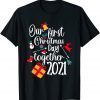 Our First Christmas Together 2021 - Matching Couple Holiday Classic Shirt