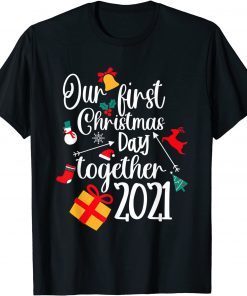 Our First Christmas Together 2021 - Matching Couple Holiday Classic Shirt