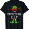 Paraprofessional Elf Xmas Family Matching Christmas Unisex Shirt