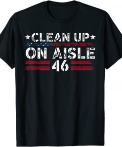 Patriotic American Flag Vintage USA Clean Up On Aisle 46 Gift T-Shirt