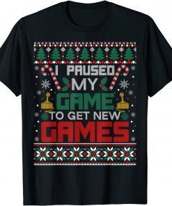 Paused My Game Gaming Gamer Christmas Ugly Sweater Gift Shirt