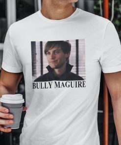 Peter Parker Bully Maguire Classic Shirt