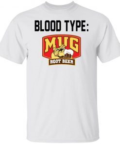 Pit Bull Blood Type Mug Root Beer Classic shirt