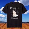 Praying For Missouri 11-12-2021 T-Shirt