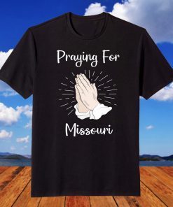 Praying For Missouri 11-12-2021 T-Shirt