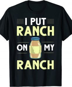 Ranch Dressing Mix Salad Buttermilk Keto Vegan T-Shirt