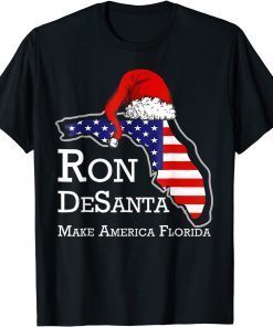 Ron Desanta Desantis 2024 Make America Florida Us Flag Xmas Classic Shirt
