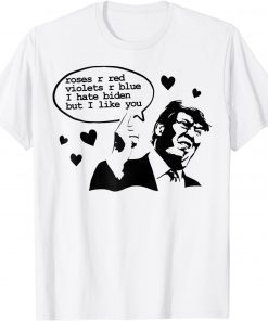 Roses Are Red I Hate Biden Poem Trump Valentine Classic Shirt