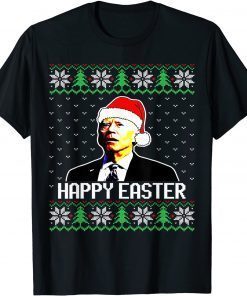 Santa Biden Happy Easter Ugly Christmas T-Shirt