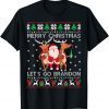 Santa Brandon Ugly Christmas Sweater Let's Go Branson Unisex Shirt