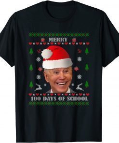 Santa Joe Biden Merry 100 Days Of School Ugly Christmas T-Shirt