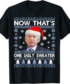 Santa Joe Biden Now That’s One Christmas Ugly Shirt