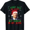 Santa Joe Biden Shartweek I Always Doo My Dooty Christmas Classic Shirt
