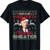 Santa Joe Biden This Is My Ugliest Christmas Sweater Ugly X-mas T-Shirt