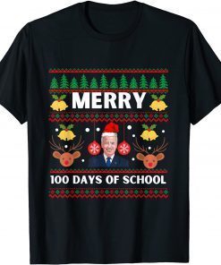 Santa Joe Biden merry 100th day's of school Ugly Christmas Classic Shirt