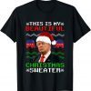 Santa Trump This Is My Beautiful Christmas Sweater Gift T-Shirt