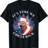 Santa Trump Wear Us Flag It's Time We Circle Back Christmas Gift Shirt