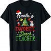Santas Favorite Dance Teacher Christmas Tree Santa Hat Gift Shirts