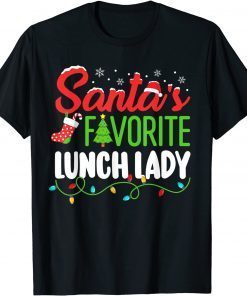 Santa's Favorite Lunch Lady Christmas School Elf T-Shirt