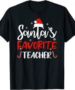 Santa's Favorite Teacher Santa Hat Christmas T-Shirt