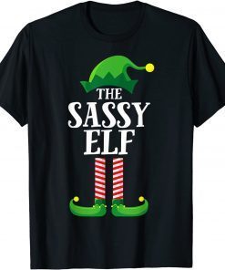 Sassy Elf Matching Family Group Christmas Party Pajama Unisex Shirt