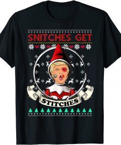 Snitches Get Stitches Santa Red Elf Trump Xmas Ugly Classic Shirt