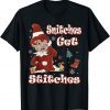 Snitches Get Stitches Xmas Christmas Limited Shirt
