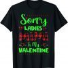 Sorry Ladies Mimi Is My Valentine Heart Valentines Day Unisex Shirt