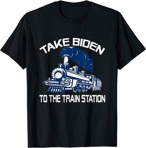 Take Biden To The Train Station Retro Vintage Limited Shirt