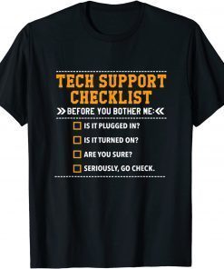 Tech Support Checklist 2022 Shirt