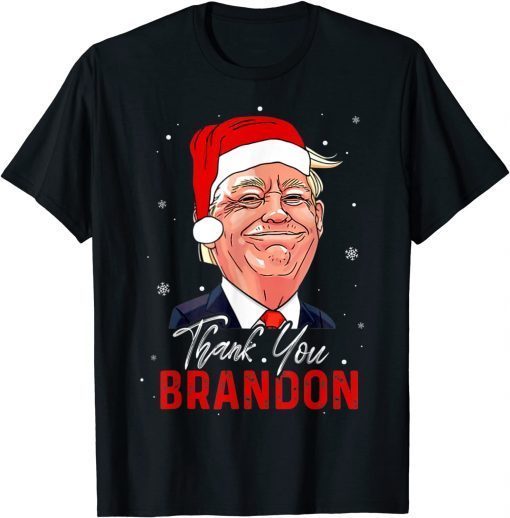 Thank You Brandon Trump Christmas Gift Shirt