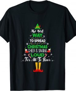 The Best Way To Spread Christmas Cheer ELF Xmas Pajama Classic T-Shirt