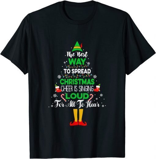 The Best Way To Spread Christmas Cheer ELF Xmas Pajama Classic T-Shirt