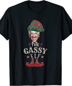 The Gassy Biden Elf Christmas Sarcastic Political Anti Biden Gift Shirt