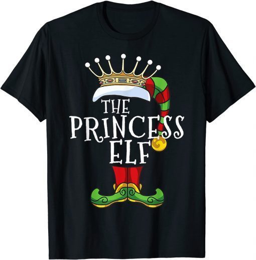 The Princess Elf Xmas Matching Christmas Gift T-Shirt