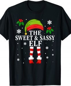 The Sweet And Sassy Elf Family Matching Christmas Girl Unisex Shirt