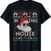 Theres Some Hos In This House Inappropriate Christmas Santa Gift Shirt