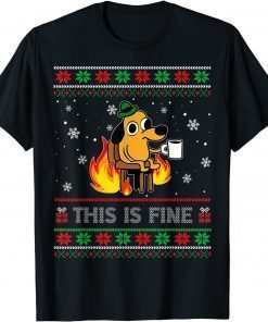 This Is Fine Dog Meme Ugly Christmas Sweater Xmas Classic Shirt