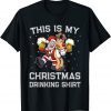 This Is My Christmas Drinking Classic Shirt