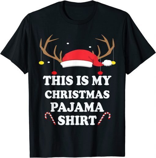 This Is My Christmas Pajama Christmas Reindeer Hat Official Shirt